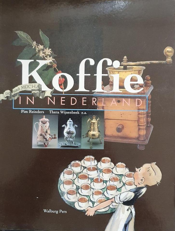 KOFFIE IN NEDERLAND 9789060118771 P. Reinders, Boeken, Geschiedenis | Wereld, Gelezen, Verzenden