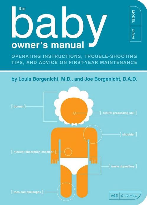 Baby Owners Manual 9781594745973 Joe Borgenicht, Boeken, Taal | Engels, Zo goed als nieuw, Verzenden