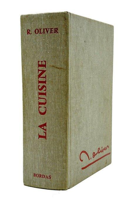 Raymond Oliver / Ch. Affif - La Cuisine, sa technique, ses, Antiek en Kunst, Antiek | Boeken en Bijbels