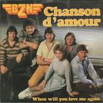 vinyl single 7 inch - BZN - Chanson DAmour, Cd's en Dvd's, Vinyl Singles, Verzenden, Zo goed als nieuw