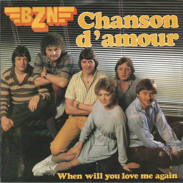 vinyl single 7 inch - BZN - Chanson DAmour, Cd's en Dvd's, Vinyl Singles, Zo goed als nieuw, Verzenden