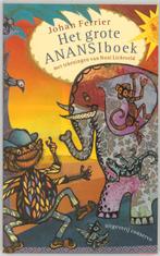 Het grote ANANSI boek / Surinaamse klassieken / 6 J. Ferrier, Boeken, Verzenden, Zo goed als nieuw, J. Ferrier