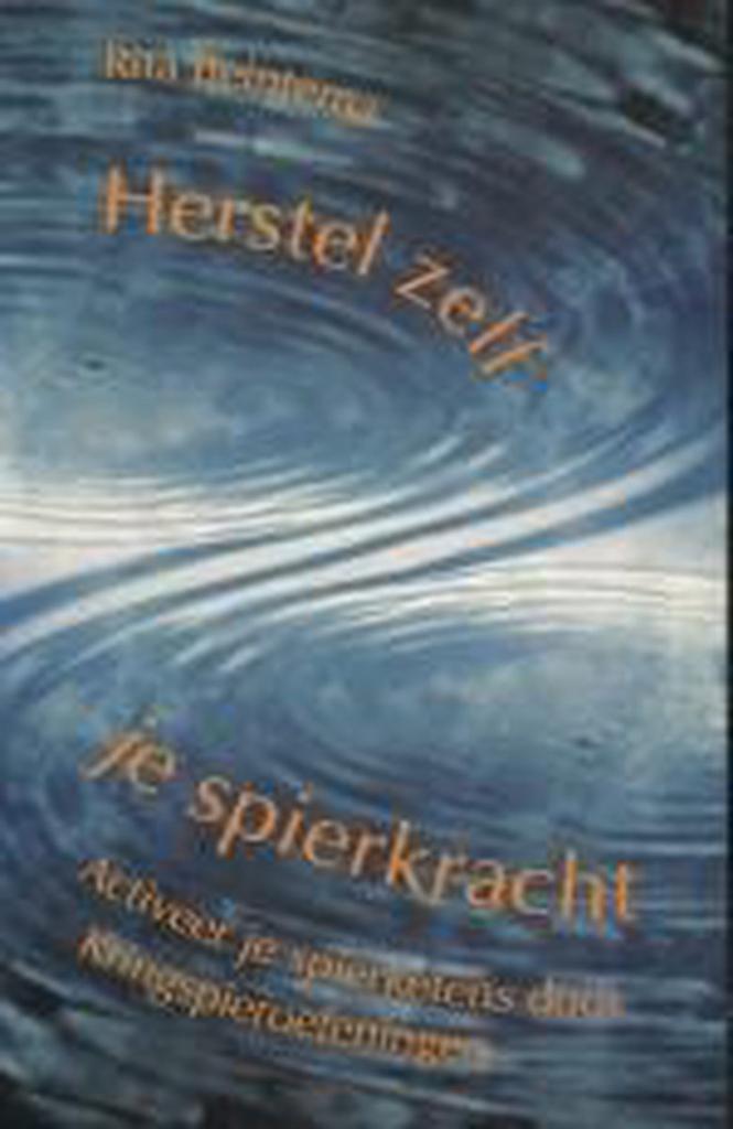Herstel zelf je spierkracht 9789020243208 R. Beintema, Boeken, Wetenschap, Gelezen, Verzenden