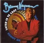 cd - Benny Neyman - Later Is Te Laat, Verzenden, Zo goed als nieuw