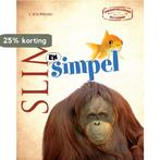 Slim en simpel / Tegenstellingen van Dieren 9789461750358, Verzenden, Zo goed als nieuw, Camilla de la Bedoyere
