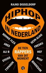 Hiphop in Nederland 9789021407906 Rajko Disseldorp, Boeken, Verzenden, Gelezen, Rajko Disseldorp