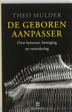 De geboren aanpasser / Olympus reeks 9789025431495 T. Mulder, Verzenden, Zo goed als nieuw, T. Mulder