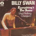 Single vinyl / 7 inch - Billy Swan - Everythings The Sam..., Cd's en Dvd's, Vinyl Singles, Zo goed als nieuw, Verzenden