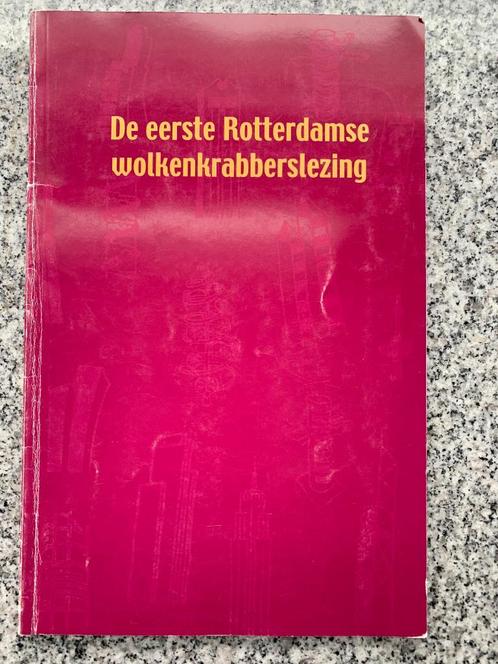De eerste Rotterdamse wolkenkrabberslezing, Boeken, Geschiedenis | Stad en Regio, 20e eeuw of later, Gelezen, Verzenden