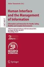 Human Interface and the Management of Informati. Yamamoto,, Yamamoto, Sakae, Zo goed als nieuw, Verzenden
