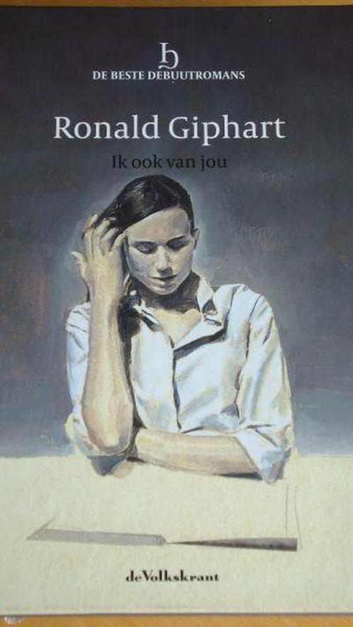 Ronald Giphart, Ik ook van jou 8710371001071 Ronald Giphart, Boeken, Overige Boeken, Gelezen, Verzenden