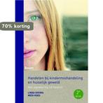 Handelen bij kindermishandeling en huiselijk geweld, Verzenden, Gelezen, Medi Hoes