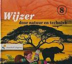 Wijzer door de Natuur en Techniek alle groepen bestel online, Boeken, Schoolboeken, Ophalen of Verzenden, Zo goed als nieuw, Overige niveaus