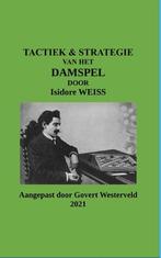 9781794787476 Tactiek  Strategie van het Damspel door Isi..., Verzenden, Nieuw, Govert Westerveld