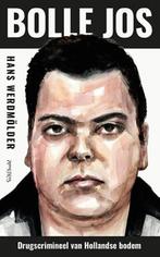 Bolle Jos (9789044658279, Hans Werdmölder), Boeken, Verzenden, Nieuw