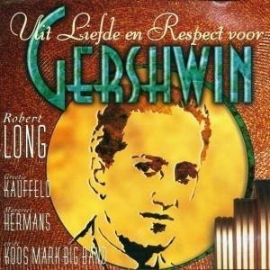 cd - Robert Long - Uit Liefde en Respect Voor Gershwin, Cd's en Dvd's, Cd's | Overige Cd's, Zo goed als nieuw, Verzenden