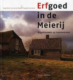 Erfgoed In De Meierij 9789073187689 G. van den Oetelaar, Verzenden, Zo goed als nieuw, G. van den Oetelaar