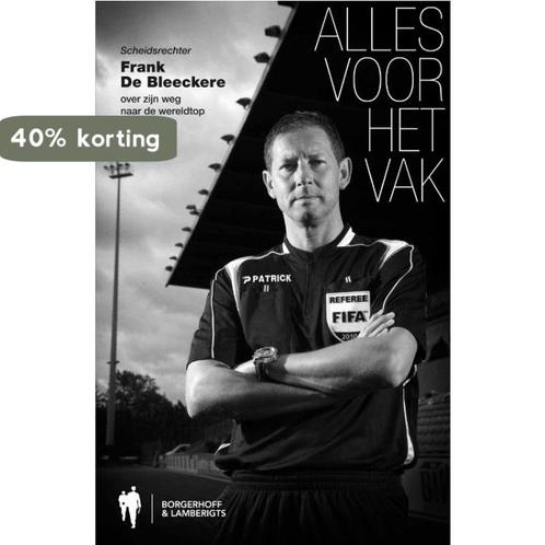 Alles voor het vak 9789089311399 Frank De Bleeckere, Boeken, Hobby en Vrije tijd, Gelezen, Verzenden