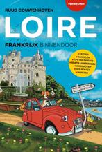 9789083010618 Loire - Frankrijk Binnendoor Roadtrips, Boeken, Verzenden, Zo goed als nieuw, Ruud Couwenhoven