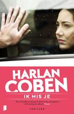 Ik mis je 9789022573518 Harlan Coben, Boeken, Verzenden, Gelezen, Harlan Coben