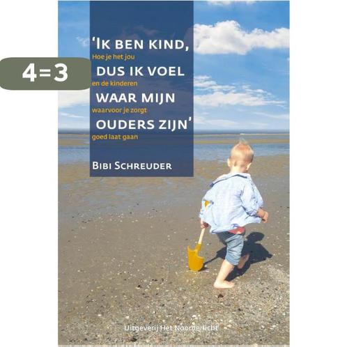 Ik ben kind dus ik voel waar mijn ouders zijn 9789083104188, Boeken, Psychologie, Zo goed als nieuw, Verzenden