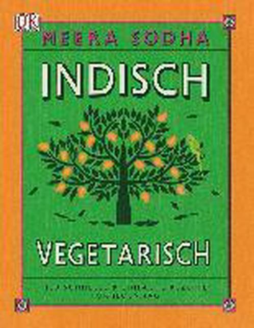 9783831032372 Indisch vegetarisch Meera Sodha, Boeken, Kookboeken, Nieuw, Verzenden