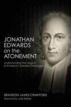 9781532609978 Jonathan Edwards on the Atonement, Boeken, Nieuw, Brandon James Crawford, Verzenden