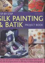 Step-by-step silk painting & batik project book: using wax, Boeken, Gelezen, Susie Stokoe, Verzenden