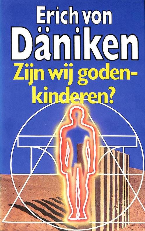 Zijn wij godenkinderen? 9789021837956 Erich von Daniken, Boeken, Overige Boeken, Gelezen, Verzenden