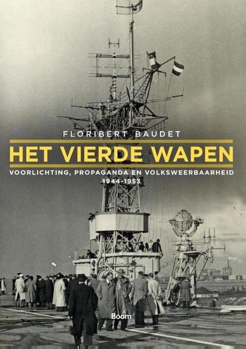 9789461058157 Het vierde wapen Floribert Baudet, Boeken, Studieboeken en Cursussen, Nieuw, Verzenden
