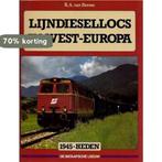 Lijndiessellocs in West-Europa 1945-Heden 9789067071048, Verzenden, Gelezen, Reems