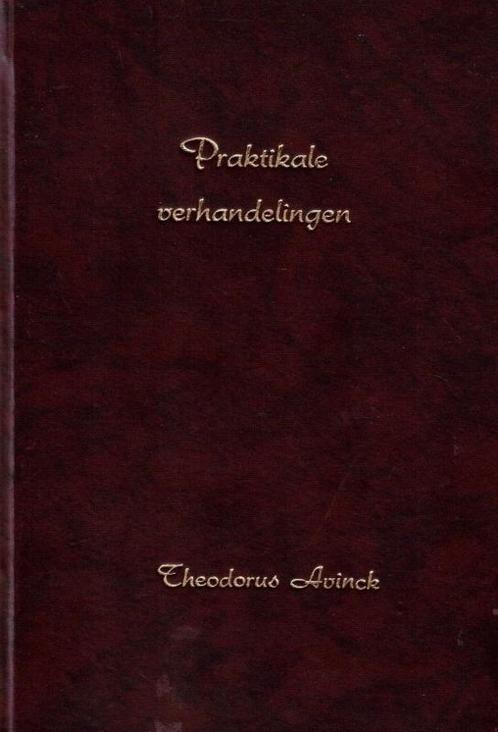 Avinck, Theodorus-Praktikale Verhandelingen, Boeken, Overige Boeken, Gelezen, Verzenden