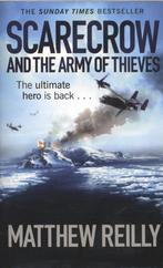 Scarecrow and the Army of Thieves 9781409103158, Verzenden, Gelezen, Matthew Reilly