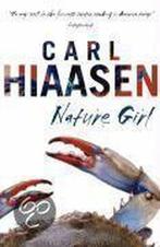 Nature Girl 9780552773706 Carl Hiaasen, Boeken, Verzenden, Gelezen, Carl Hiaasen