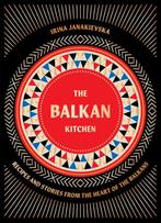 9781784886851 The Balkan Kitchen Irina Janakievska, Boeken, Verzenden, Nieuw, Irina Janakievska