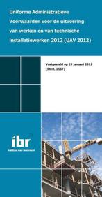 9789078066613 Uniforme administratieve voorwaarden voor d..., Verzenden, Nieuw, Instituut voor Bouwrecht