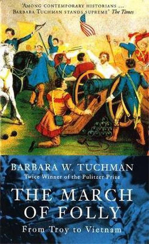 The march of folly 9780349106748 Barbara Tuchman, Boeken, Taal | Engels, Gelezen, Verzenden