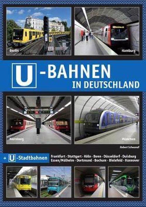 9783936573572 U-Bahnen in Deutschland | Tweedehands, Boeken, Informatica en Computer, Zo goed als nieuw, Verzenden
