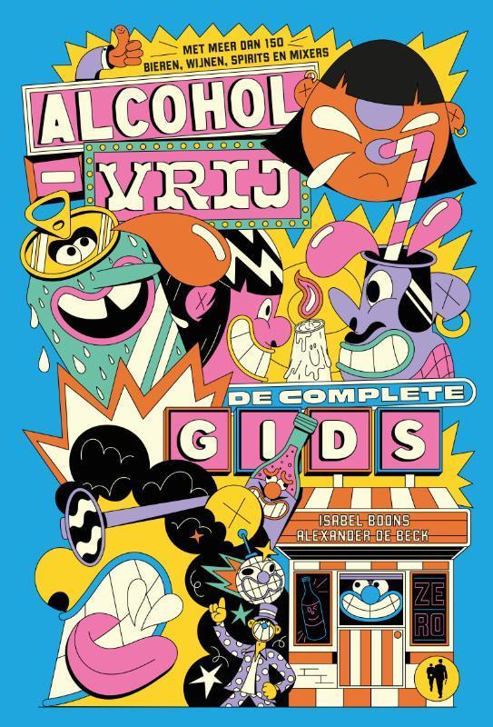 Alcoholvrij 9789464788884 Isabel Boons, Boeken, Kookboeken, Zo goed als nieuw, Verzenden