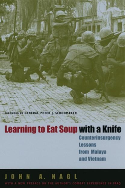 Learning to Eat Soup with a Knife | 9780226567709 | John A., Boeken, Wetenschap, Zo goed als nieuw