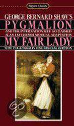 Pygmalion and My Fair Lady 9780451524768 George Bernard Shaw, Verzenden, Gelezen, George Bernard Shaw