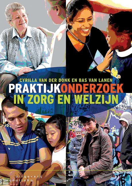 Praktijkonderzoek in zorg en welzijn 9789046904572, Boeken, Studieboeken en Cursussen, Zo goed als nieuw, Verzenden