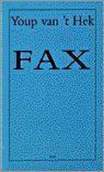 Fax 9789060057193 Youp van t Hek, Boeken, Verzenden, Gelezen, Youp van 't Hek