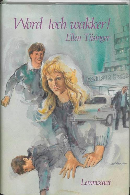 Word toch wakker ! 9789060696958 Ellen Tijsinger, Boeken, Kinderboeken | Jeugd | 13 jaar en ouder, Gelezen, Verzenden