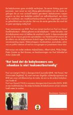 Bye bye babyboomers 9789047003281 Paul van Gessel, Boeken, Verzenden, Gelezen, Paul van Gessel