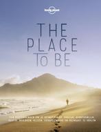 The Place to Be / Lonely planet 9789021567785 Lonely Planet, Verzenden, Zo goed als nieuw, Lonely Planet