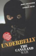 Underbelly: the gangland war by John Silvester (Paperback), Gelezen, Verzenden, John Silvester, Andrew Rule