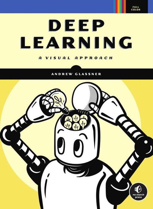 9781718500723 Deep Learning | Tweedehands, Boeken, Schoolboeken, Zo goed als nieuw, Verzenden