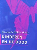Kinderen en de dood 9789026315190 Elisabeth Kubler-Ross, Boeken, Verzenden, Gelezen, Elisabeth Kubler-Ross