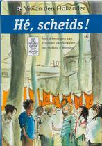 He, Scheids ! 9789026997921 Vivian den Hollander, Boeken, Kinderboeken | Jeugd | onder 10 jaar, Vivian den Hollander, V. den Hollander